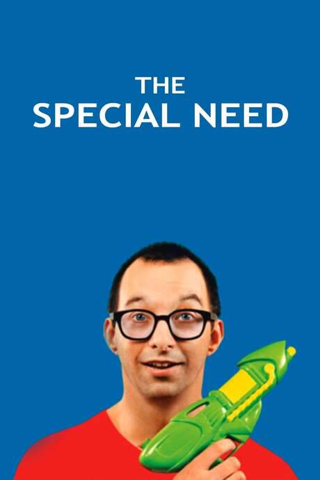 The Special Need